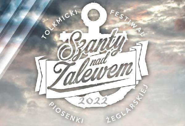 banner Tolkmicki Festiwal Piosenki Żeglarskiej Szanty nad Zalewem 2022. 